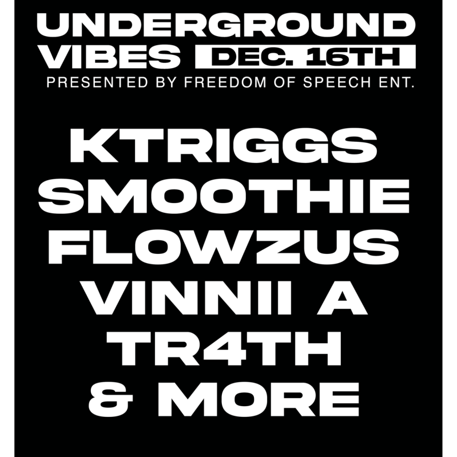 Underground Vibes 2021. Held at Sankofa Dining on december 16th 2021.  Hosted by Ktriggs featuring performances by Smoothie Lou, Flowzus, Vinii A, TR4TH, and More. With music by DJ Grind Abrasion.