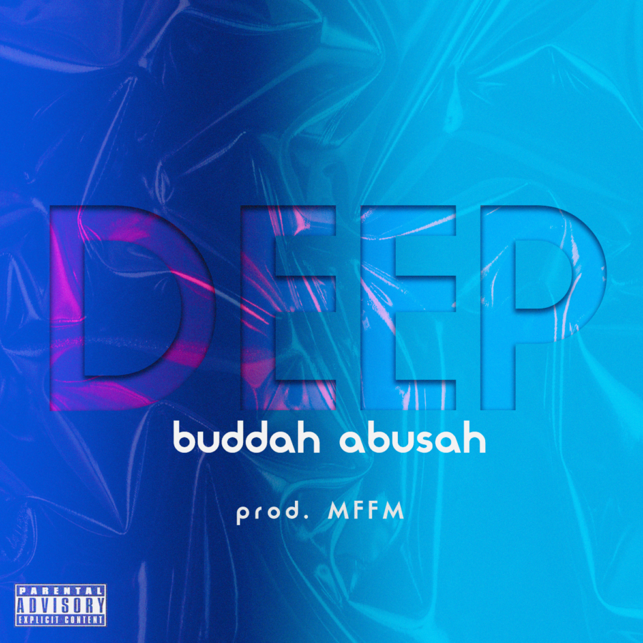 Buddah Abusah - Deep Prod MFFM