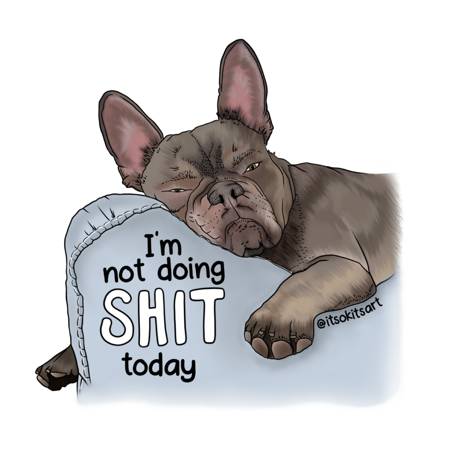 Sticker with lazy Frenchie dog saying 'I'm Not Doing Shit Today.
