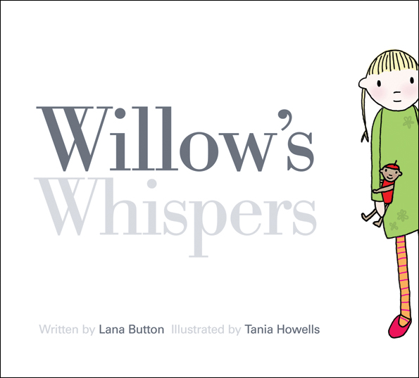 The cover of the picture book Willow's Whispers where a shy looking girl in a green dress is peering apprehensively from the corner of the book
