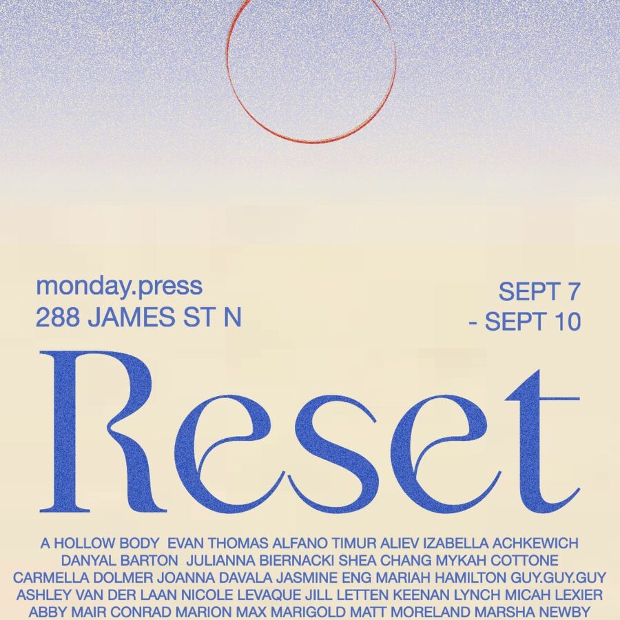 2023 Project Reset, Monday Press Studios, Hamilton